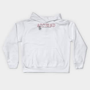 Accused podcast Kids Hoodie